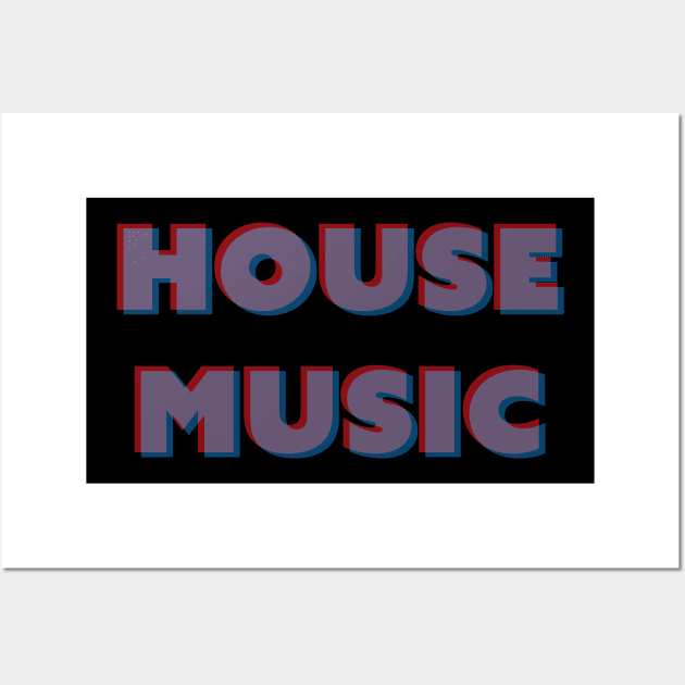 house music Wall Art by RedValley